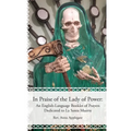 In Praise of the Lady of Power: An English-Language Booklet of Prayers Dedicated to La Santa Muerte