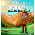 YAHUAH Loves Me, This I Know