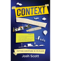 Context: Putting Scripture in Its Place