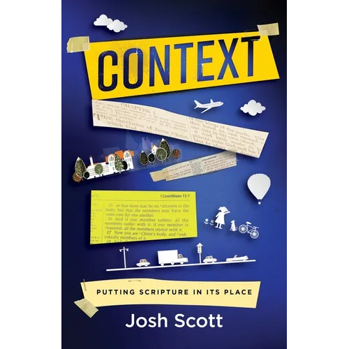 Context: Putting Scripture in Its Place