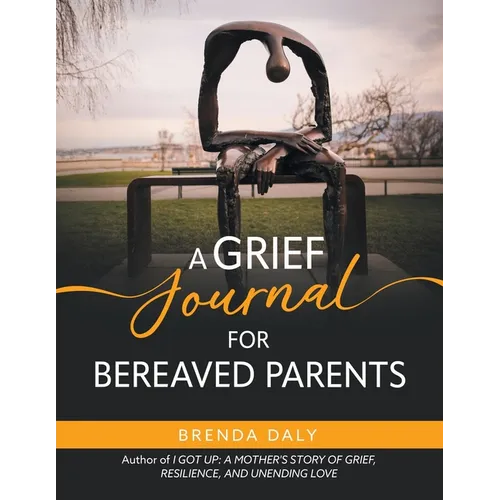 A Grief Journal for Bereaved Parents