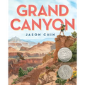 Grand Canyon: (Caldecott Honor Book)