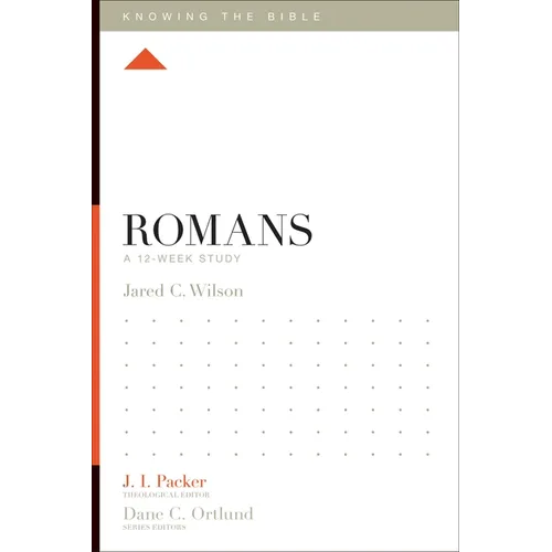 Romans: A 12-Week Study