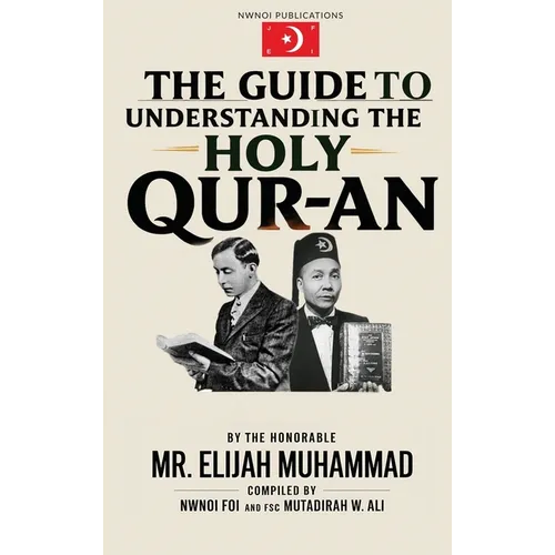 Guide To Understanding The Holy Qur-an