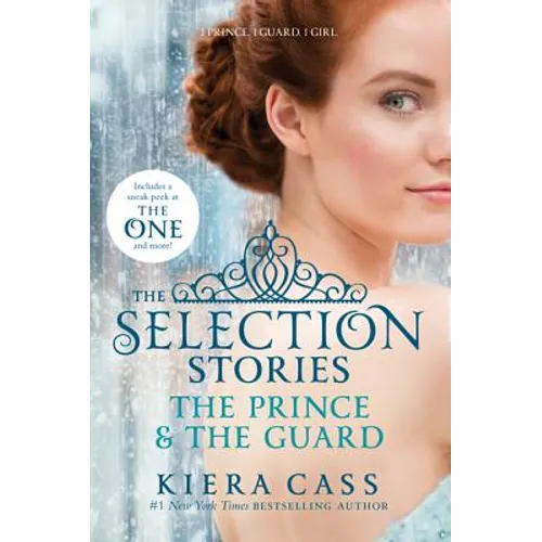 Selection Stories: The Prince & The Guard, The