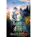 Beauty from Ashes