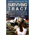 Surviving Tracy: Cyclone Tracy Survivor Stories