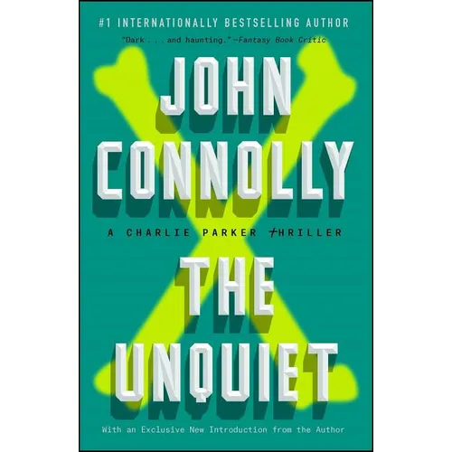 The Unquiet: A Charlie Parker Thriller