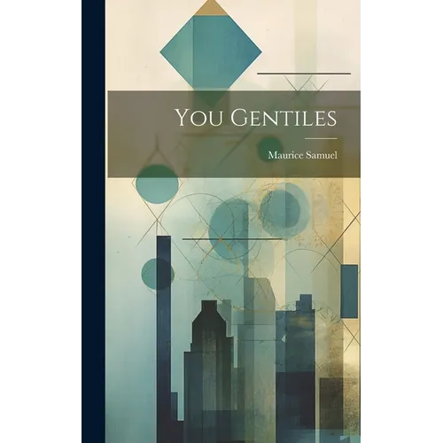 You Gentiles