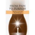 From Pain to Purpose: Battling Pudendal Nerve Disease