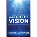 Catch the Vision