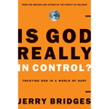 Is God Really in Control?: Trusting God in a World of Hurt