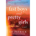 Fast Boys and Pretty Girls