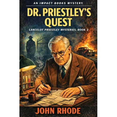 Dr. Priestley's Quest: An Impact Book