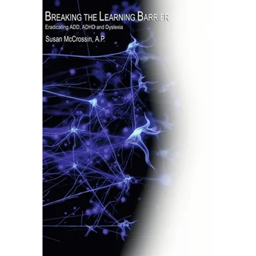 Breaking the Learning Barrier