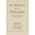 El Portal de la Plegaria: Likutey Tefilot - Las plegarias del Rabí Natán de Breslov
