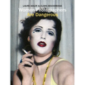 Women Photographers Are Dangerous
