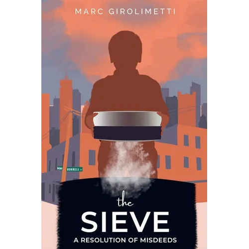 The Sieve: A Resolution of Misdeeds