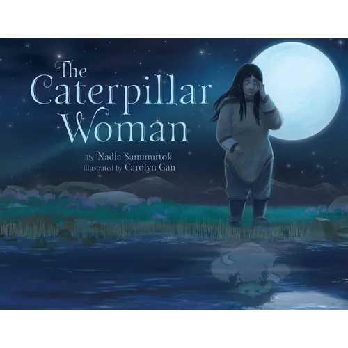 The Caterpillar Woman