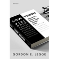 Low Vision: What It's Like to Live with Vision Loss