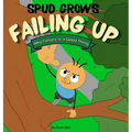 Failing Up: Why Failure Is a Good Thing