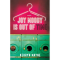 Joy Moody Is Out of Time