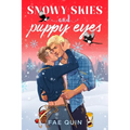Snowy Skies and Puppy Eyes