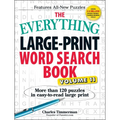 The Everything Large-Print Word Search Book, Volume 11: More Than 120 Puzzles in Easy-To-Read Large Print