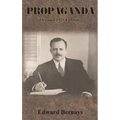 Propaganda: Original 1928 Edition