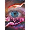 Unraveled