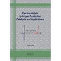 Electrocatalytic Hydrogen Production: Catalysts and Applications