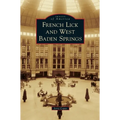 French Lick and West Baden Springs