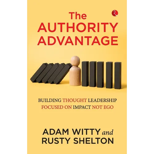 The Authority Advantage