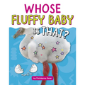 Whose Fluffy Baby Is That?