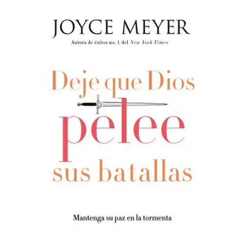 Deje que Dios pelee sus batallas