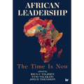 African Leadership: The Time is Now