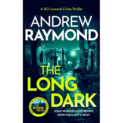 The Long Dark: A Scottish Crime Thriller