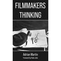 Filmmakers Thinking