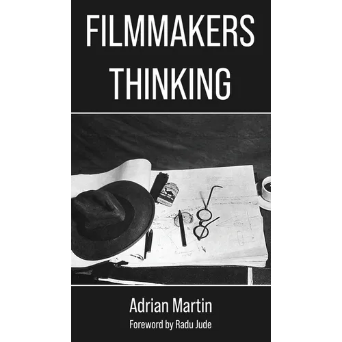 Filmmakers Thinking
