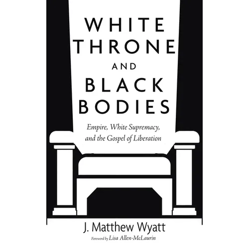White Throne and Black Bodies