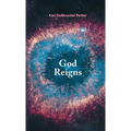God Reigns