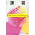 The Physics of Baseball: Third Edition, Revised, Updated, and Expanded