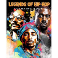 Legends of Hip-Hop Coloring Book: An Adult Coloring Book