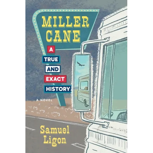 Miller Cane: A True & Exact History