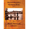 Mlynov‐Muravica Memorial Book