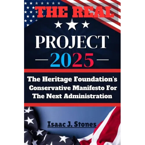 PROJECT 2025 Blueprint for a New America