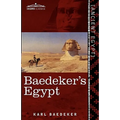 Baedeker's Egypt: Handbook for Travellers
