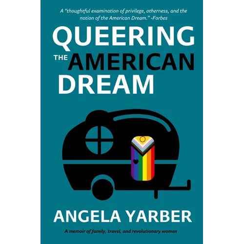 Queering the American Dream