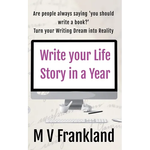 Write your Life Story in a Year