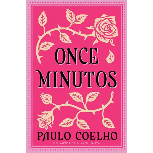 Eleven Minutes \ Once Minutos: Una Novela